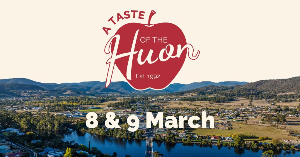 TASTE OF THE HUON 2026